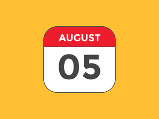 august 5 calendar reminder. 5th august daily calendar icon template. Vector illustration 
