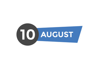 august 10 calendar reminder. 10th august daily calendar icon template. Vector illustration 
