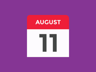 august 11 Calendar icon Design. Calendar Date 11th august. Calendar template 
