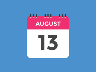 august 13 calendar reminder. 13th august daily calendar icon template. Vector illustration 
