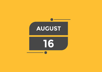 august 16 Calendar icon Design. Calendar Date 16th august. Calendar template 
