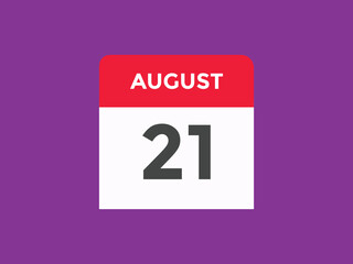 august 21 Calendar icon Design. Calendar Date 21th august. Calendar template 
