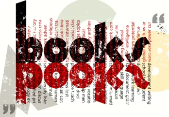 Foto auf Acrylglas word and tag cloud books, reading, education, knowledge, grungy style vector illustration © Kirsten Hinte