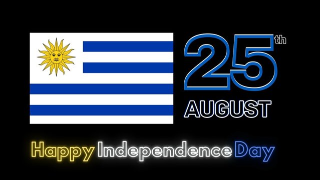 25th August Happy Independence Day of Uruguay.
Flag Colors Banner Design with Glowing Text and Flag.
Independence day Celebrations 2022