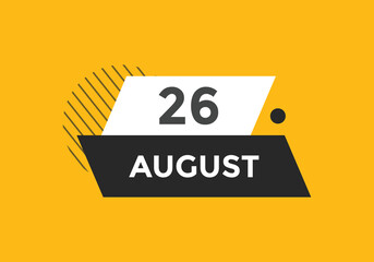 august 26 calendar reminder. 26th august daily calendar icon template. Vector illustration 
