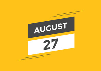 august 27 Calendar icon Design. Calendar Date 27th august. Calendar template 

