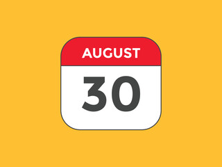 august 30 Calendar icon Design. Calendar Date 30th august. Calendar template 
