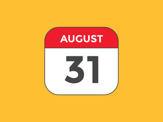 august 31 Calendar icon Design. Calendar Date 31th august. Calendar template 
