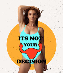 Portrait of woman and sign It is not your decision. Protest against tightening of the abortion law,...