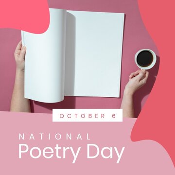 Hands Of Caucasian Man Holding Blank Book And Coffee Cup With October 6 And National Poetry Day Text