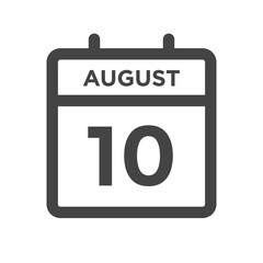 August 10 Calendar Day or Calender Date for Deadlines or Appointment