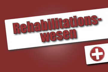 Rehabilitationswesen