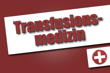 Transfusionsmedizin
