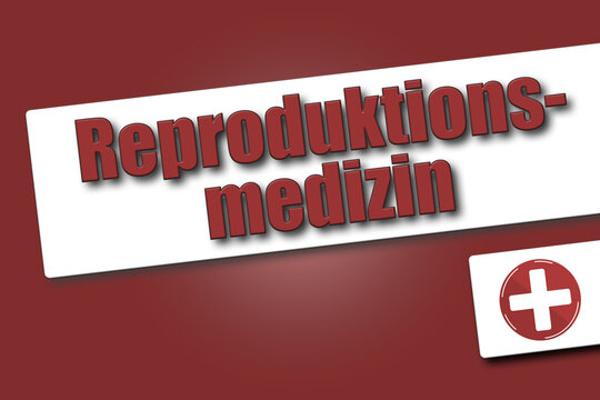 Reproduktionsmedizin