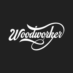Woodworker script quote text art typography design