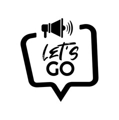 let's go sign on white background