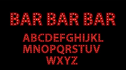 Bar bar. Red letters with luminous glowing lightbulbs. Vector typography words design. Template type font for poster.