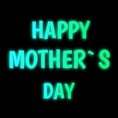 Design tex neon happy mother's day 