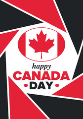 Happy Canada Day. National holiday, celebrated annual in July 1. Canadian flag. Maple leaf. Patriotic symbol and elements. Poster, card, banner and background. Vector illustration
