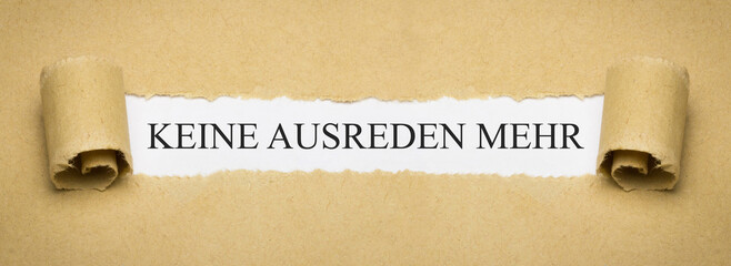 Keine Ausreden mehr