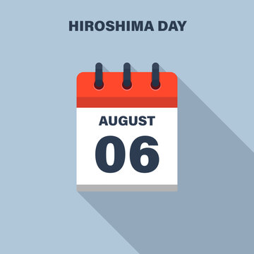 Hiroshima Day, August 06, Calendar icon. Date.