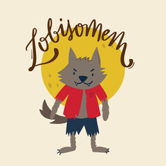 Lobisomem. werewolf. Fantastic Creature of Brazilian Folklore. Brazilian Portuguese Hand Lettering Calligraphy. Vector. Brazilian legends and tales.