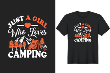 Just A Girl Who Loves Camping Posters, Greeting Cards, Textiles, and Sticker Vector Illustration
