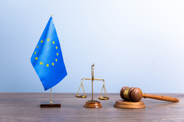 Legality concept, Judge Gavel and European Union flag