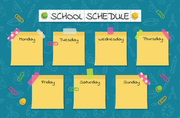 Kids school schedule. Daily study plan on timetable. Childish note stickers. Classroom calendar and text exercises. Diary reminder design. Week lessons planner. Vector poster template