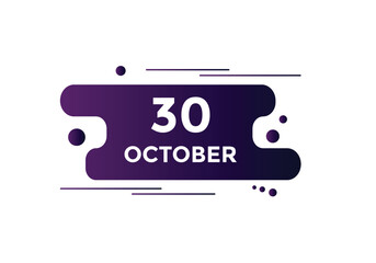 october 30 calendar reminder. 30th october daily calendar icon template. Calendar 30th october icon Design template. Vector illustration
