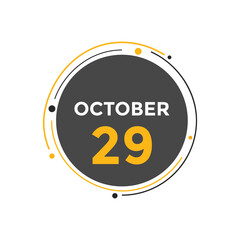october 29 calendar reminder. 29th october daily calendar icon template. Calendar 29th october icon Design template. Vector illustration
