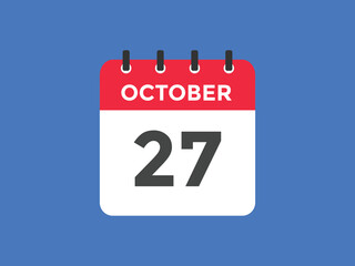 october 27 calendar reminder. 27th october daily calendar icon template. Calendar 27th october icon Design template. Vector illustration