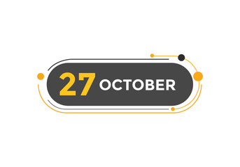 october 27 calendar reminder. 27th october daily calendar icon template. Calendar 27th october icon Design template. Vector illustration