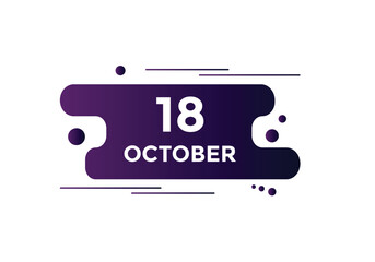 october 18 calendar reminder. 18th october daily calendar icon template. Calendar 18th october icon Design template. Vector illustration
