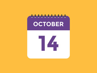 october 14 calendar reminder. 14th october daily calendar icon template. Calendar 14th october icon Design template. Vector illustration
