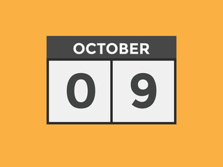 october 9 calendar reminder. 9th october daily calendar icon template. Calendar 9th october icon Design template. Vector illustration
