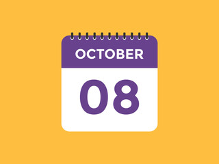 october 8 calendar reminder. 8th october daily calendar icon template. Calendar 8th october icon Design template. Vector illustration
