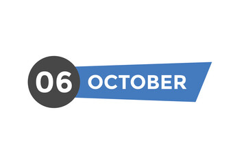 october 6 calendar reminder. 6th october daily calendar icon template. Vector illustration 
