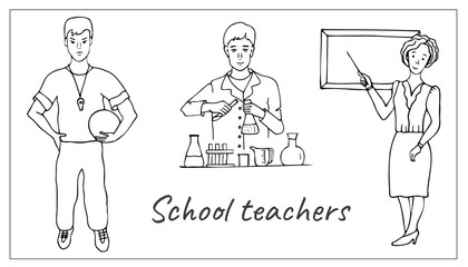 School teachers. Doodle hand-drawn illustration of school teachers. Physical education coach, chemistry teacher.
