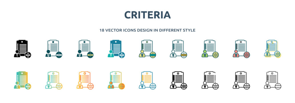 criteria icon in 18 different styles such as thin line, thick line, two color, glyph, colorful, lineal color, detailed, stroke and gradient. set of criteria vector for web, mobile, ui