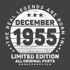 The Real Legends Are Born In December 1955, Birthday gifts for women or men, Vintage birthday shirts for wives or husbands, anniversary T-shirts for sisters or brother