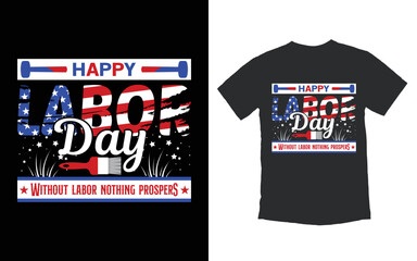 Trendy Labor day t shirt Design