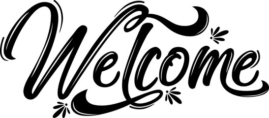 Welcome lettering.Vector illustration for banners, labels, badges, prints, posters, shops, displays, show, showcases, web.