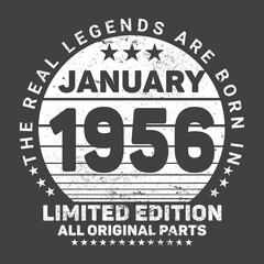 The Real Legends Are Born In January 1956, Birthday gifts for women or men, Vintage birthday shirts for wives or husbands, anniversary T-shirts for sisters or brother