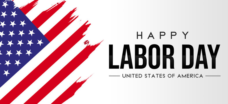 Happy Labor Day of the United States of America with Painted Flag and text. Labor day banner design