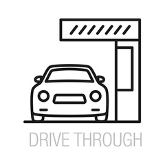 Drive through icon. Outline and line style symbol illustration