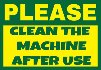 clean machine after use instruction banner vector