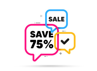 Save 75 percent off tag. Ribbon bubble chat banner. Discount offer coupon. Sale Discount offer price sign. Special offer symbol. Discount adhesive tag. Promo banner. Vector