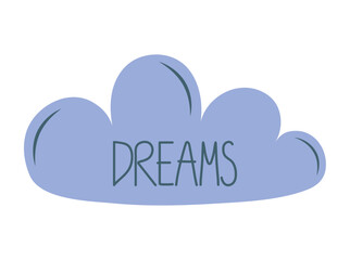 cloud with dreams lettering