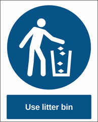 standard mandatory sign use litter bin